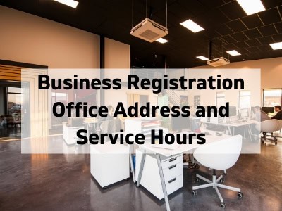 Business Registration Office Address and Service Hours