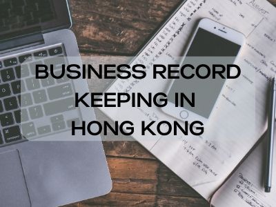 Business Record Keeping in Hong Kong