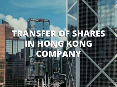 Transfer of Shares in Hong Kong Company