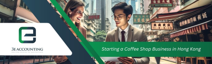 Starting a Coffee Shop Business in Hong Kong