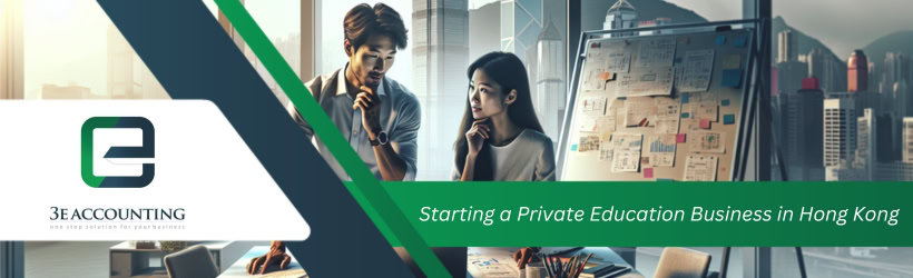 Starting a Private Education Business in Hong Kong