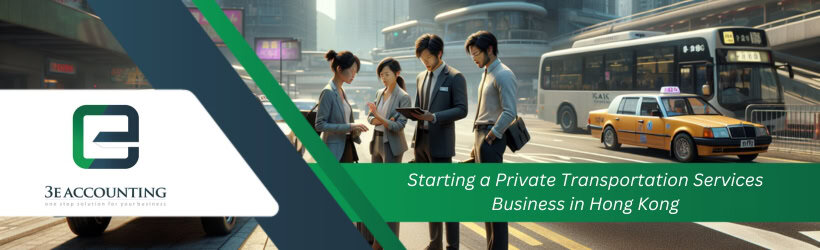 Starting a Private Transportation Business in Hong Kong