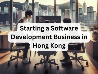 Starting a Software Development Business in Hong Kong