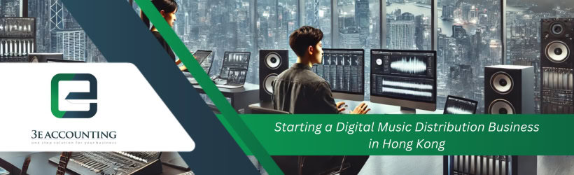 Starting a Digital Music Distribution Business in Hong Kong