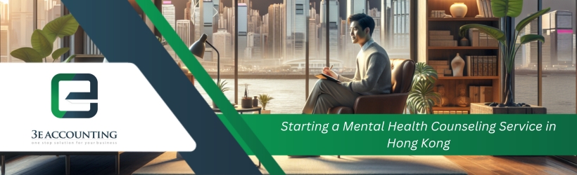 Starting a Mental Health Counseling Service in Hong Kong